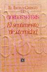EL ESTILO GRIEGO, II : EL SENTIMIENTO DE ETERNIDAD
