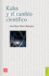KUHN Y EL CAMBIO CIENTIFICO
