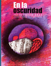 EN LA OSCURIDAD