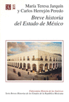 BREVE HISTORIA DEL ESTADO DE MEXICO
