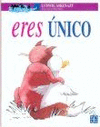 ERES UNICO