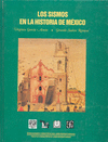 LOS SISMOS EN LA HISTORIA DE MEXICO, TOMO I
