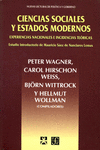 CIENCIAS SOCIALES Y ESTADOS MODERNOS EXPERIENCIAS NACIONALES E INCIDENCIAS TEORICAS