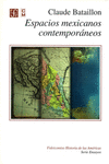 ESPACIOS MEXICANOS CONTEMPORANEOS