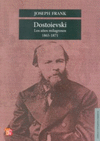 DOSTOIEVSKI : LOS A�OS MILAGROSOS, 1865-1871