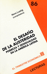 EL DESAFIO DE LA AUSTERIDAD POBREZA Y DESIGUALDAD EN LA AMERICA LATINA