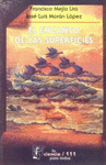EL ENCANTO DE LAS SUPERFICIES