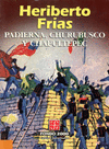 PADIERNA, CHURUBUSCO Y CHAPULTEPEC