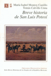 BREVE HISTORIA DE SAN LUIS POTOSI