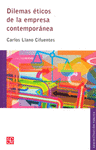 DILEMAS ETICOS DE LA EMPRESA CONTEMPORANEA