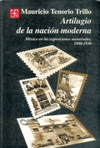 ARTILUGIO DE LA NACION MODERNA MEXICO EN LAS EXPOSICIONES UNIVERSALES, 1880-1930