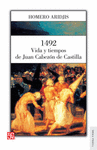 1492 : VIDA Y TIEMPOS DE JUAN CABEZON DE CASTILLA