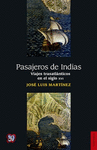 PASAJEROS DE INDIAS VIAJES TRASATLANTICOS EN EL SIGLO XVI