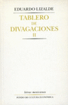 TABLERO DE DIVAGACIONES, II