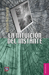 LA INTUICION DEL INSTANTE