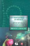LAS CIENCIAS EXACTAS EN MEXICO