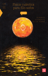 FISICA CUANTICA PARA FILO-SOFOS