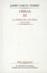 OBRAS, III LA FERIA DE LOS DIAS [1953-1994]