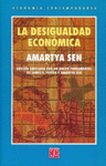 LA DESIGUALDAD ECONOMICA EDICION AMPLIADA CON UN ANEXO FUNDAMENTAL DE JAMES E FOSTER Y AMARTYA SEN