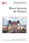 BREVE HISTORIA DE OAXACA