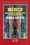 MEXICO: HACIA LA RECONSTRUCCION DE UNA ECONOMIA