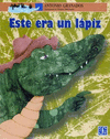 ESTE ERA UN LAPIZ