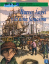 HARVEY ANGEL Y LA NI�A FANTASMA