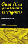 GUIA ETICA PARA PERSONAS INTELIGENTES