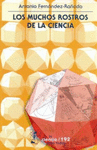 LOS MUCHOS ROSTROS DE LA CIENCIA