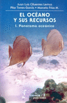 EL OCEANO Y SUS RECURSOS, I PANORAMA OCEANICO