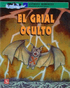 EL GRIAL OCULTO UN RELATO DE LA GRANJA GROOSHAM