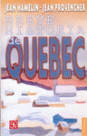 BREVE HISTORIA DE QUEBEC