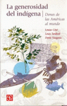 LA GENEROSIDAD DEL INDIGENA DONES DE LAS AMERICAS AL MUNDO
