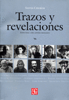 TRAZOS Y REVELACIONES ENTREVISTAS A DIEZ ARTISTAS MEXICANOS