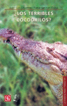 �LOS TERRIBLES COCODRILOS?