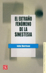 EL EXTRA�O FENOMENO DE LA SINESTESIA