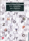 LAS COMPA�IAS QUE ELEGIMOS UNA ETICA DE LA FICCION