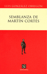 SEMBLANZA DE MARTIN CORTES