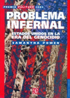 PROBLEMA INFERNAL ESTADOS UNIDOS EN LA ERA DEL GENOCIDIO