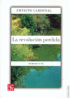 LA REVOLUCION PERDIDA MEMORIAS III