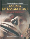 LA CASA DE LAS AGUILAS T I Y II