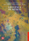 LA CUENCA DE MEXICO ASPECTOS AMBIENTALES CRITICOS Y SUSTENTABILIDAD