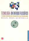TECNOLOGIA: UN ENFOQUE FILOSOFICO Y OTROS ENSAYOS DE FILOSOFIA DE LA TECNOLOGIA