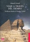 VIAJE A TRAVES DEL TIEMPO SENDEROS HACIA EL PREMIO NOBEL