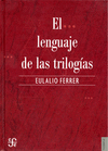 EL LENGUAJE DE LAS TRILOGIAS