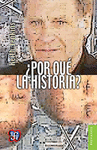 �POR QUE LA HISTORIA? ETICA Y POSMODERNIDAD
