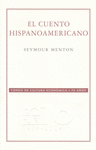 EL CUENTO HISPANOAMERICANO ANTOLOGIA CRITICO-HISTORICA