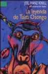 LA LEYENDA DE TAITA OSONGO