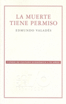 LA MUERTE TIENE PERMISO