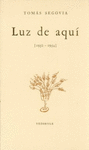LUZ DE AQUI (1952-1954)